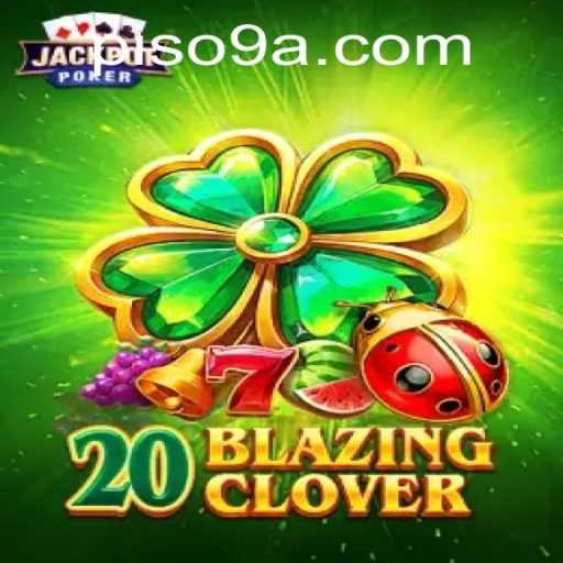 Explore 20BlazingClover: A Dynamic Adventure in Digital Gaming