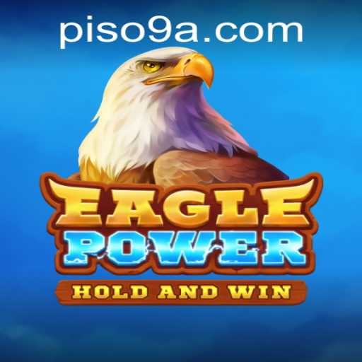 Discover EaglePower: A Thrilling New Gaming Experience