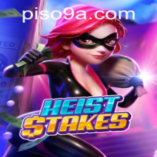 Discover the Thrill of HeistStakes: A New Dimension in Gaming